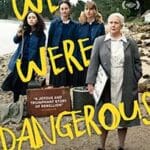 We-Were-Dangerous-2024-Film-Online-Subtitrat-in-Romana