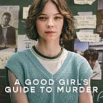 A-Good-Girls-Guide-to-Murder-2024-Serial-Online-Subtitrat-in-Romana