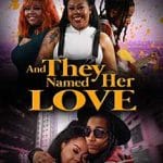 And-They-Named-Her-Love-2024-Film-Online-Subtitrat-in-Romana