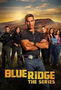 Blue Ridge The Series 2024 Serial Online Subtitrat in Romana online subtitrat in romana