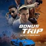 Bonus-Trip-2024-Film-Online-Subtitrat-in-Romana