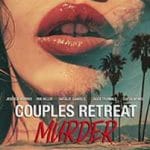 Couples-Retreat-Murder-2024-Film-Online-Subtitrat-in-Romana