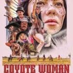 Coyote-Woman-2024-Film-Online-Subtitrat-in-Romana