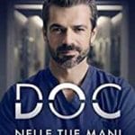 DOC-Nelle-tue-mani-2020-Serial-Online-Subtitrat-in-Romana
