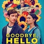 Goodbye-Hello-2024-Film-Online-Subtitrat-in-Romana