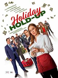 Holiday Hold Up 2024 Film Online Subtitrat in Romana online subtitrat in romana