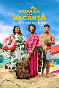 Moartea in vacanta 2024 Film Romanesc Online Vizioneaza Gratuit online subtitrat in romana