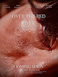 Over the Red River 2024 Film Online Subtitrat in Romana online subtitrat in romana