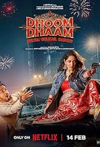 Sa traiasca insurateii Dhoom Dhaam 2025 Film Indian Online Subtitrat in Romana online subtitrat in romana