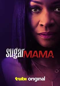 Sugar Mama 2025 Film Online Subtitrat in Romana online subtitrat in romana