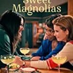 Sweet-Magnolias-2020-Serial-Online-Subtitrat-in-Romana