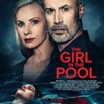 The-Girl-in-the-Pool-2024-Film-Online-Subtitrat-in-Romana