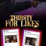 Thirsty-for-Likes-2024-Film-Online-Subtitrat-in-Romana