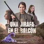 Una-jirafa-en-el-balcon-2024-Film-Online-Subtitrat-in-Romana