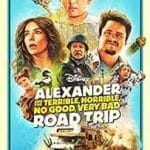 Alexander-and-the-Terrible-Horrible-No-Good-Very-Bad-Road-Trip-2025-Film-Online