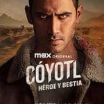 Coyotl-Hero-and-Beast-2025-Serial-Online-Subtitrat-in-Romana