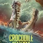 Crocodile-Swarm-2023-Film-Online-Subtitrat-in-Romana
