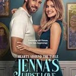 Hearts-Around-the-Table-Jennas-First-Love-2025-Film-Online-Subtitrat-in-Romana
