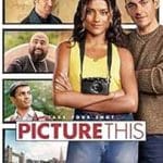 Imagineaza-ti-Picture-This-2025-Film-Online-Subtitrat-in-Romana
