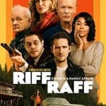 Riff-Raff-2025-Film-Online-Subtitrat-in-Romana