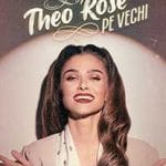 Theo-Rose-Pe-vechi-O-calatorie-in-timp-2025-Online-Vizioneaza-Gratuit