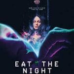 Eat-the-Night-2024-Film-Online-Subtitrat-in-Romana