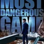 Most-Dangerous-Game-2025-Film-Online-Subtitrat-in-Romana
