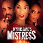 My-Husbands-Mistress-2025-Film-Online-Subtitrat-in-Romana