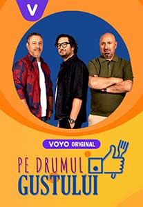 Pe Drumul Gustului 2025 Sezonul 1 Online Vizioneaza Gratuit online subtitrat in romana