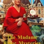 The-Madame-Blanc-Mysteries-2021-Serial-Online-Subtitrat-in-Romana