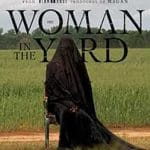 The-Woman-in-the-Yard-2025-Film-Online-Subtitrat-in-Romana