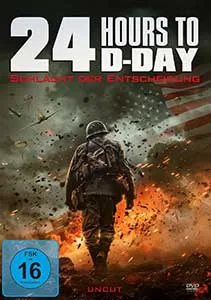 24 Hours to D Day 2024 Film Online Subtitrat in Romana online subtitrat in romana