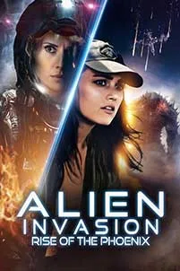 Alien Invasion Rise of the Phoenix 2025 Film Online Subtitrat in Romana online subtitrat in romana