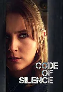Code of Silence 2025 Serial Online Subtitrat in Romana online subtitrat in romana