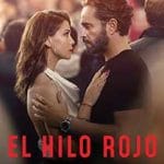 El-Hilo-Rojo-2025-Film-Online-Subtitrat-in-Romana