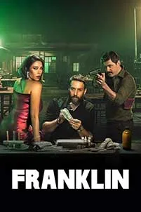 Falsificare Franklin 2025 Serial Online Subtitrat in Romana online subtitrat in romana