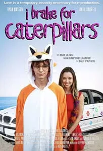 I Brake for Caterpillars 2024 Film Online Subtitrat in Romana online subtitrat in romana