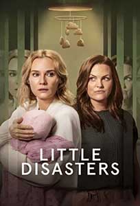Little Disasters 2025 Serial Online Subtitrat in Romana online subtitrat in romana