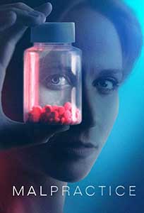 Malpractice 2023 Serial Online Subtitrat in Romana online subtitrat in romana