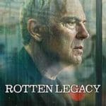 Mostenire-putreda-Rotten-Legacy-2025-Serial-Online-Subtitrat-in-Romana