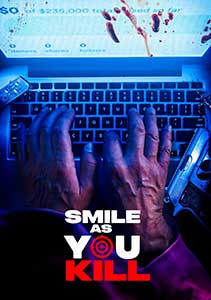Smile as You Kill 2023 Film Online Subtitrat in Romana online subtitrat in romana