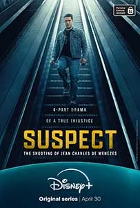 Suspect The Shooting of Jean Charles de Menezes 2025 Serial Online Subtitrat online subtitrat in romana