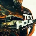 Ten-Hours-2025-Film-Online-Subtitrat-in-Romana