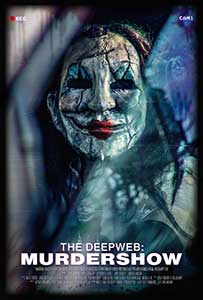 The Deep Web Murdershow 2023 Film Online Subtitrat in Romana online subtitrat in romana