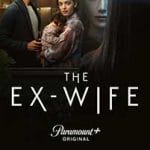 The-Ex-Wife-2022-Serial-Online-Subtitrat-in-Romana
