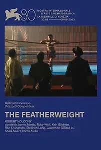 The Featherweight 2023 Film Online Subtitrat in Romana online subtitrat in romana