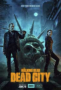 The Walking Dead Dead City 2023 Serial Online Subtitrat in Romana online subtitrat in romana