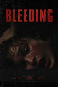 Bleeding 2024 Film Online Subtitrat in Romana online subtitrat in romana