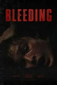 Bleeding 2024 Film Online Subtitrat in Romana online subtitrat in romana