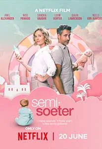 Demidulce 2 Semi Soeter 2025 Film Online Subtitrat in Romana online subtitrat in romana